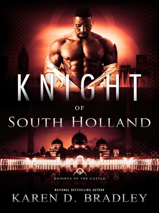 Title details for Knight of South Holland by Karen D. Bradley - Available